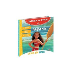 Tasarla ve Oyna Moana Cesur Bir Lider - Disney