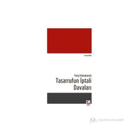 TASARRUFUN İPTALI DAVALARI - KEREM ÖNCÜ