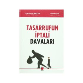 TASARRUFUN İPTALI DAVALARI - KEREM ÖNCÜ