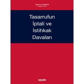 Tasarrufun İptali ve İstihkak Davaları - Mahmut Coşkun