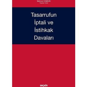 Tasarrufun İptali ve İstihkak Davaları - Mahmut Coşkun