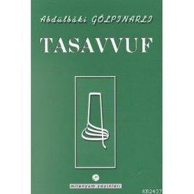 TASAVVUF - ABDULBAKI GÖLPINARLI