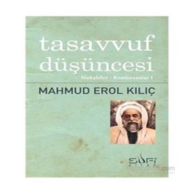 Tasavvuf Düşüncesi - Mahmut Erol Kılıç