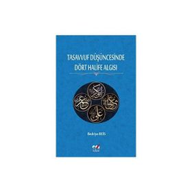 Tasavvuf Düşüncesinde Dört Halife Algısı Emin Yayınları