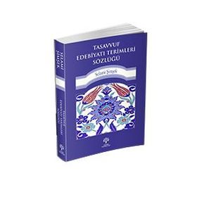 Tasavvuf Edebiyatı Terimleri Sözlüğü - Jonas Ramnerö N. Torneke