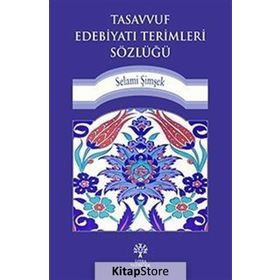 Tasavvuf Edebiyatı Terimleri Sözlüğü - Jonas Ramnerö N. Torneke