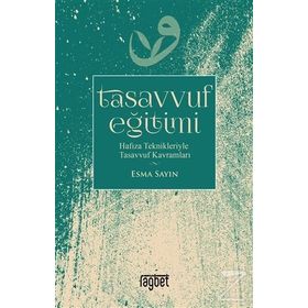 Tasavvuf Eğitimi - Esma Sayın