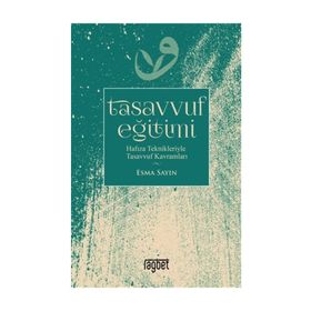 Tasavvuf Eğitimi - Esma Sayın