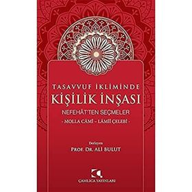 Tasavvuf İkliminde Kişilik İnşası - Ali Bulut