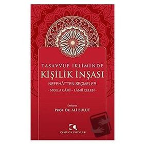 Tasavvuf İkliminde Kişilik İnşası - Ali Bulut