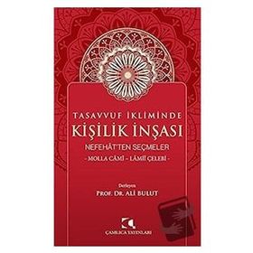 Tasavvuf İkliminde Kişilik İnşası - Ali Bulut