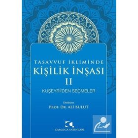 Tasavvuf İkliminde Kişilik İnşası - Ali Bulut