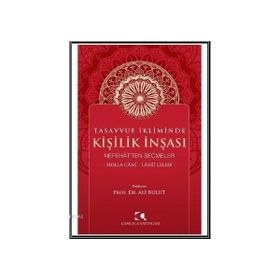 Tasavvuf İkliminde Kişilik İnşası - Ali Bulut