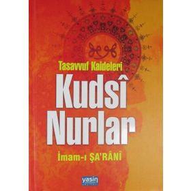 Tasavvuf Kaideleri - Kudsi Nurlar