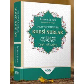 Tasavvuf Kaideleri - Kudsi Nurlar