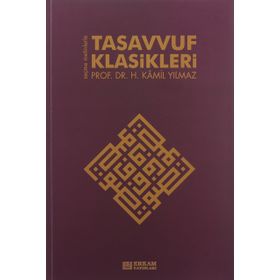 Tasavvuf Klasikleri - Hasan Kamil Yılmaz