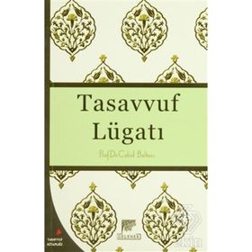 Tasavvuf Lügatı - Cahid Baltac