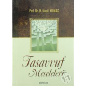 Tasavvuf Meseleleri - Hasan Kamil Yılmaz