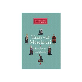 Tasavvuf Meseleleri - Hasan Kamil Yılmaz