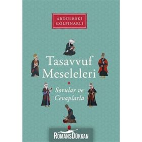Tasavvuf Meseleleri - Sorular ve Cevaplarla - Abdülbaki Gölpınarlı