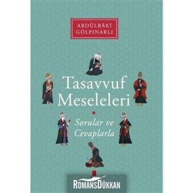 Tasavvuf Meseleleri - Sorular ve Cevaplarla - Abdülbaki Gölpınarlı