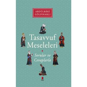 Tasavvuf Meseleleri - Sorular ve Cevaplarla - Abdülbaki Gölpınarlı