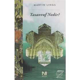 Tasavvuf Nedir - Martin Lings