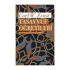 Tasavvuf Öğretileri - Carl W. Ernst