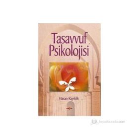 Tasavvuf Psikolojisi - Hasan Kayıklık