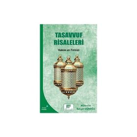 Tasavvuf Risaleleri Hakim Et Tirmizi Gelenek Yayıncılık