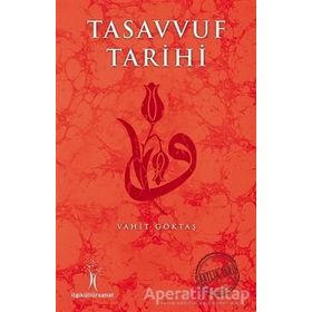 Tasavvuf Tarihi İlgi - Vahit Göktaş