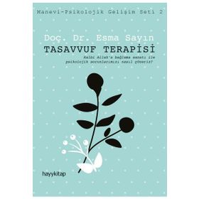 Tasavvuf Terapisi - Esma Sayın