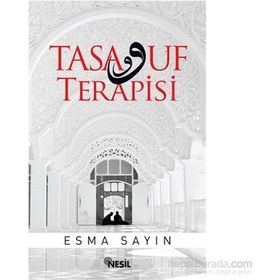 Tasavvuf Terapisi - Esma Sayın