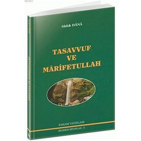 TASAVVUF VE MARIFETULLAH - MUSA TOPBAŞ