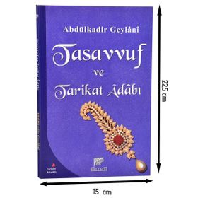 TASAVVUF VE TARIKAT ADABI - SEYYID ABDÜLKADIR GEYLANI