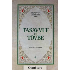 TASAVVUF VE TÖVBE (CILTLI) - MEHMET ILDIRAR