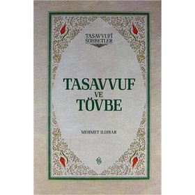 TASAVVUF VE TÖVBE (CILTLI) - MEHMET ILDIRAR