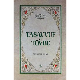 TASAVVUF VE TÖVBE (CILTLI) - MEHMET ILDIRAR