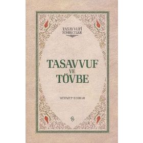 TASAVVUF VE TÖVBE (CILTLI) - MEHMET ILDIRAR