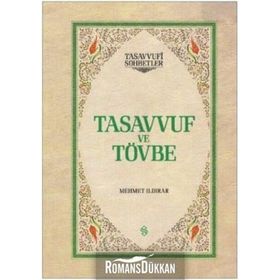 TASAVVUF VE TÖVBE - MEHMET ILDIRAR
