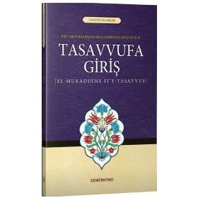 Tasavvufa Giriş -Ebu Abdurrahman Es Sülemi