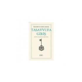 Tasavvufa Giriş - İsmail Özmen