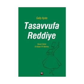 Tasavvufa Reddiye - Galip Ayata