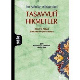 TASAVVUFI HIKMETLER - ATÂULLAH İSKENDERÎ
