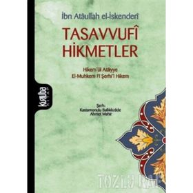 TASAVVUFI HIKMETLER - ATÂULLAH İSKENDERÎ