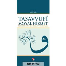 Tasavvufi Sosyal Hizmet - Ali Seyyar