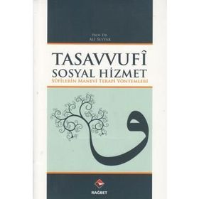 Tasavvufi Sosyal Hizmet - Ali Seyyar