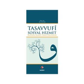Tasavvufi Sosyal Hizmet - Ali Seyyar