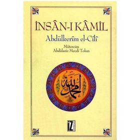 Tasavvufta İnsan Meselesi İnsan-ı Kamil - Azizüddin Nesefi