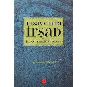 Tasavvufta İrşad İrfani Tebliğ ve Davet - Diyanet İşleri Başkanlığı